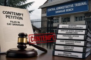 Contempt Petition Filed Before CAT Srinagar Against Senior Education Department Officials